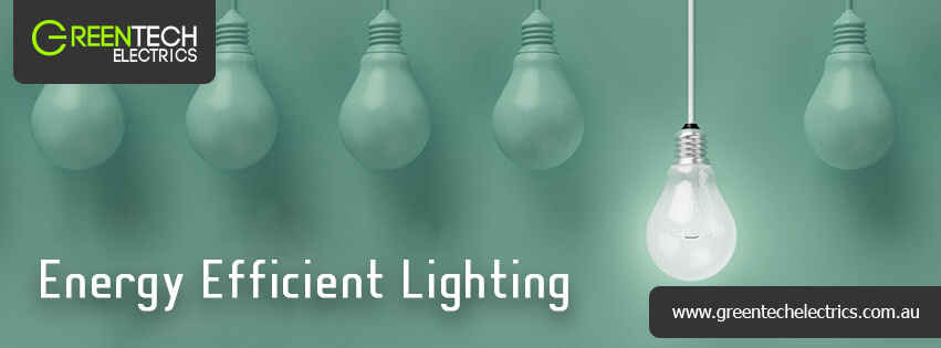 What are the benefits of Energy Efficient Lighting at home?